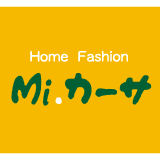 ホームファッションMi.カーサ