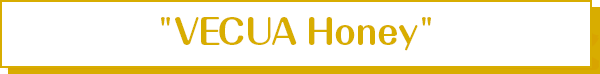 店舗名 - VECUA Honey